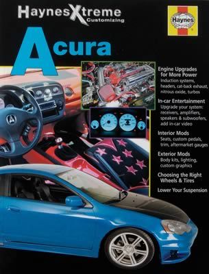 Haynes 11213 Book Xtreme Fits Acura® Paperback Each