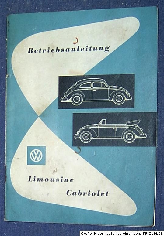 Betriebsanleitung VW Käfer Ovali von 1956